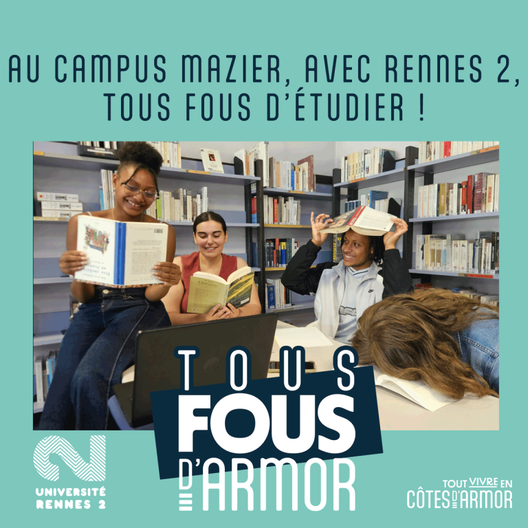Rennes 2 Campus Mazier Tous fous d’étudier #Tousfousdarmor