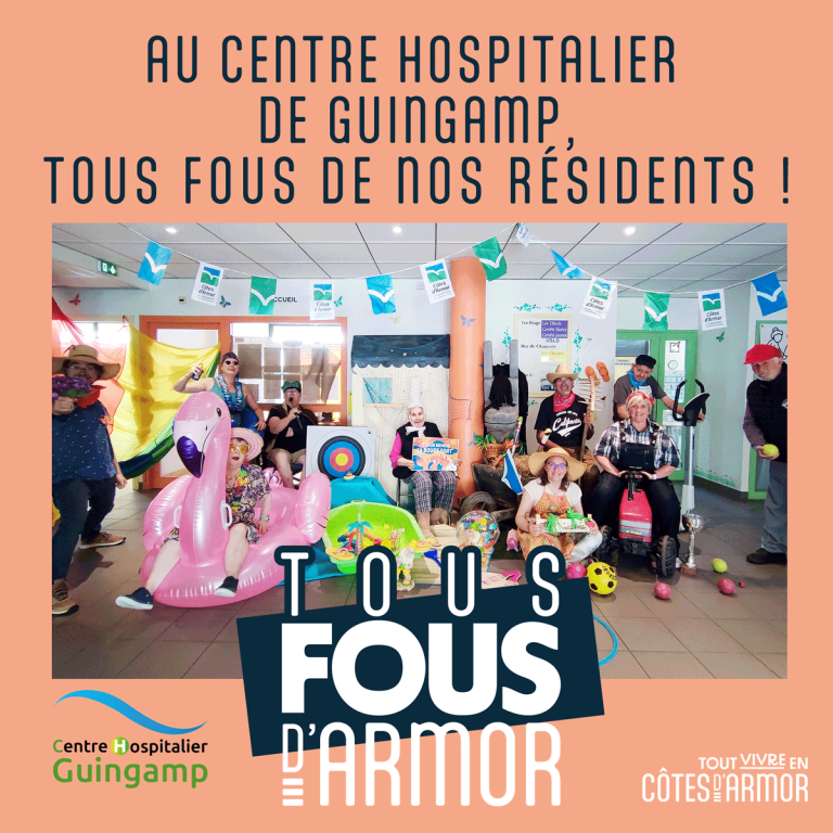 Hôpital de Guingamp Accueil des résidents #Tousfousdarmor