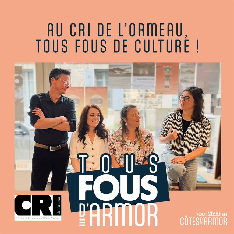 Cri de l’Ormeau Tous fou de culture #Tousfousdarmor