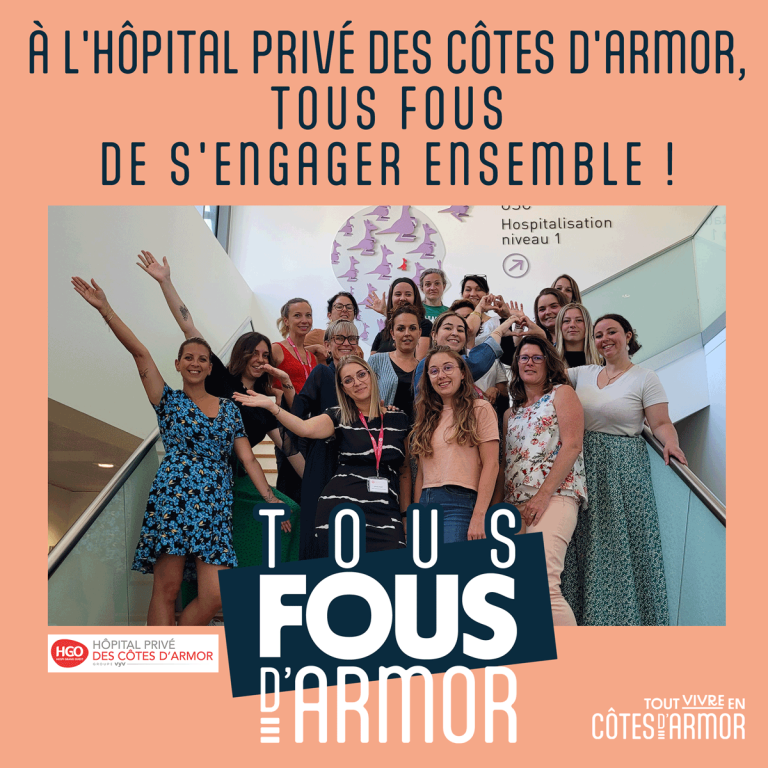 Hôpital privé des Côtes d’Armor Tous fous de s’engager ensemble #Tousfousdarmor 1
