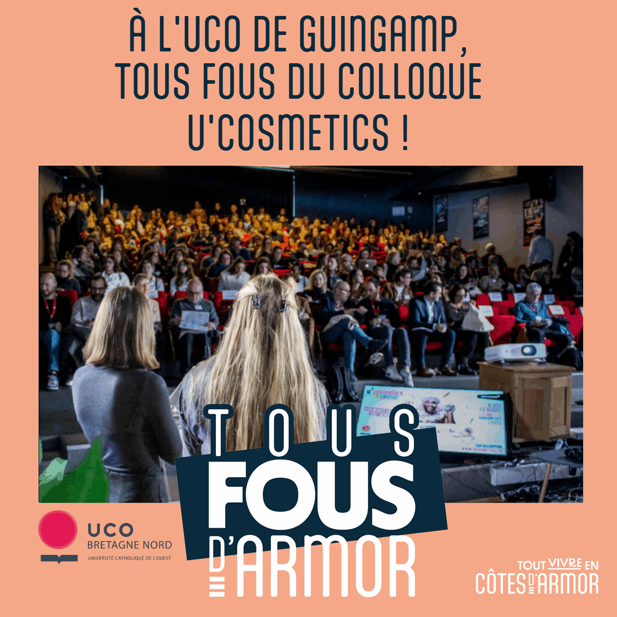 UCO Colloque U'Cosmetic tous fous d'Armor #tousfousdarmor