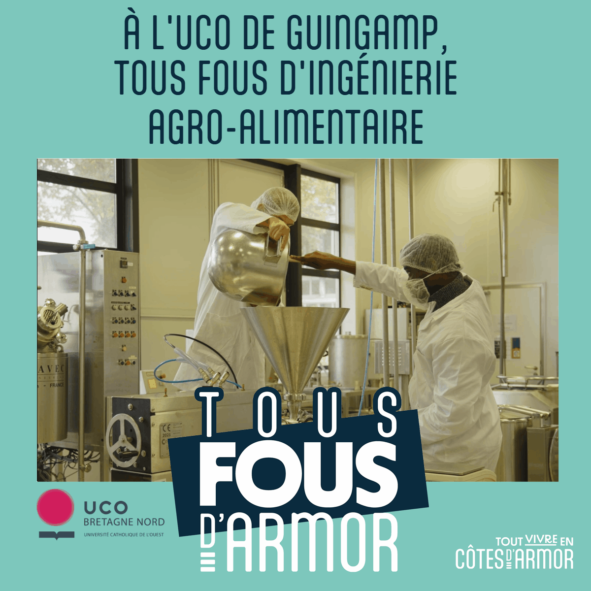 UCO Guingamp Ingénierie Agroalimentaire tous fous d'Armor #tousfousdarmor