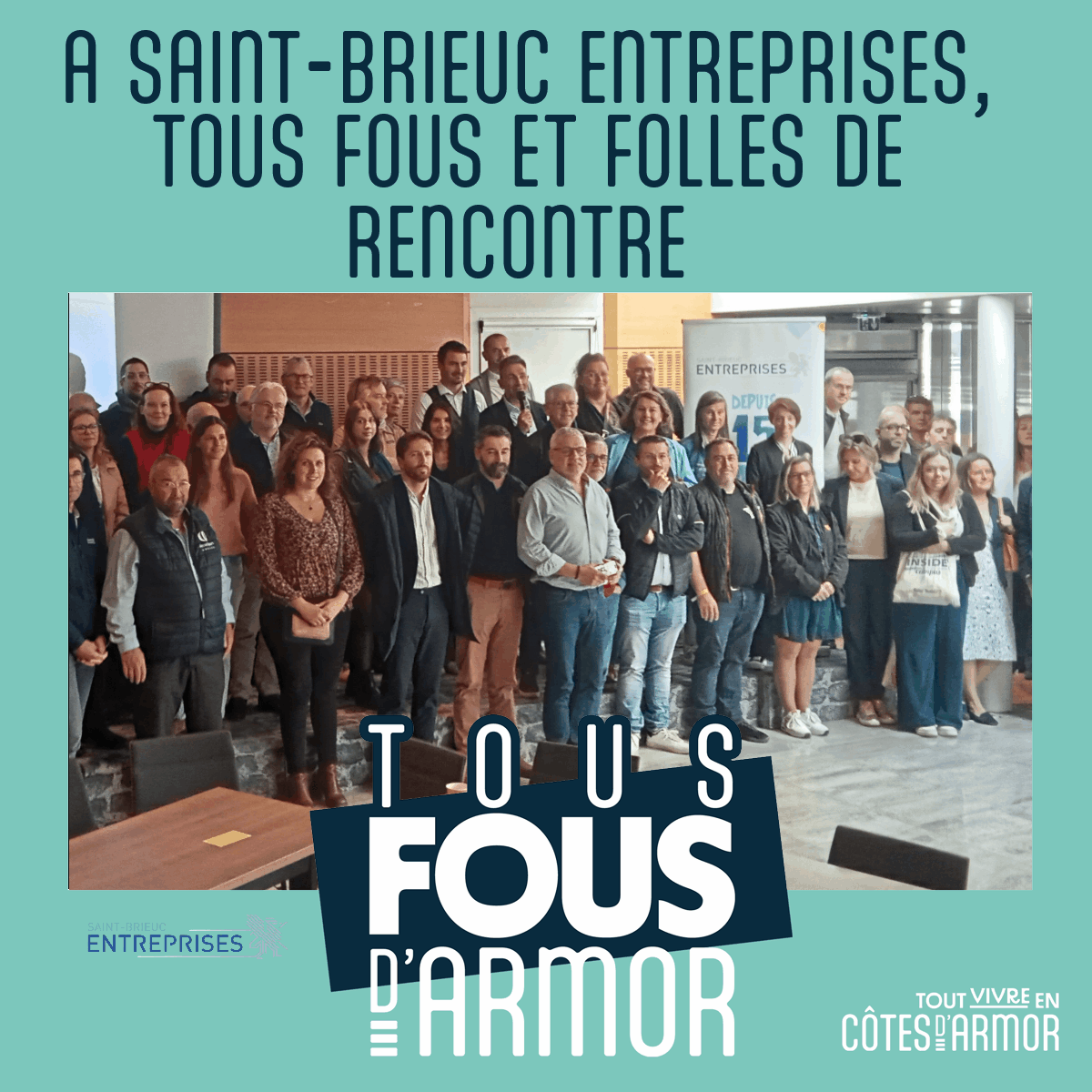 Saint-Brieuc Entreprises Tous fous d'Armor #tousfousdarmor
