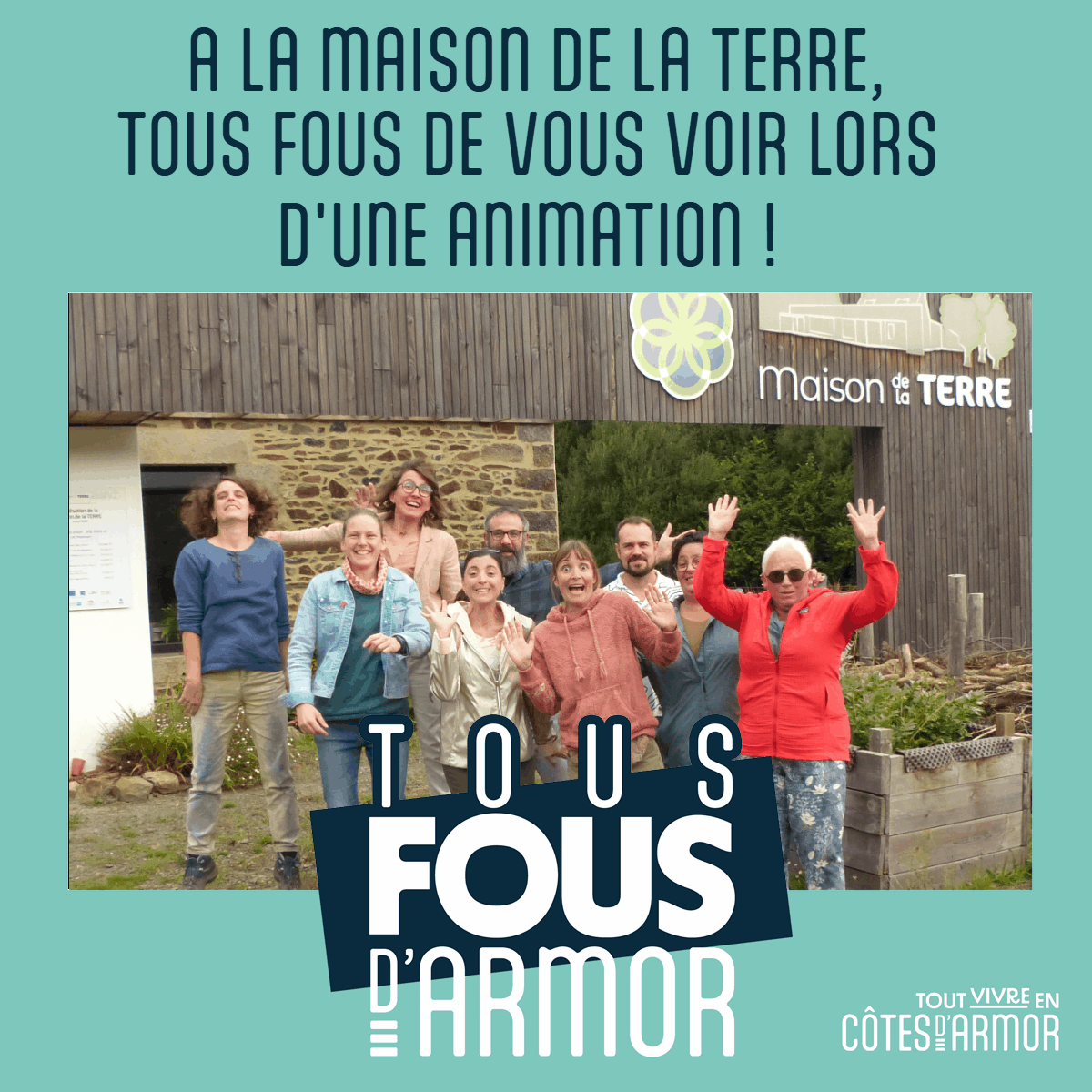 La Maison de la Terre Kerval Tous fous d'armor #tousfousdarmor