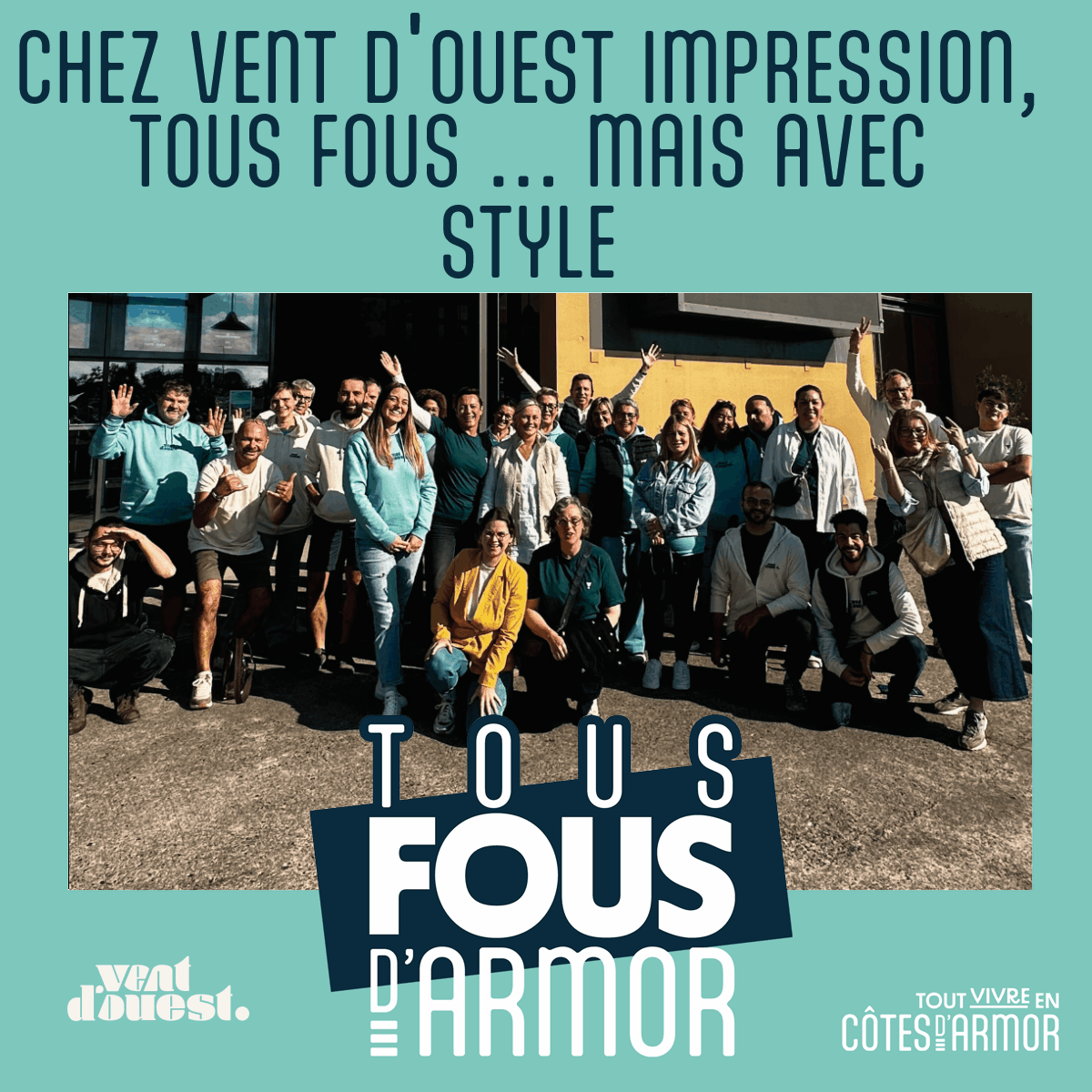 Vent d'Ouest Impression Tous fous d'Armor #tousfousdarmor