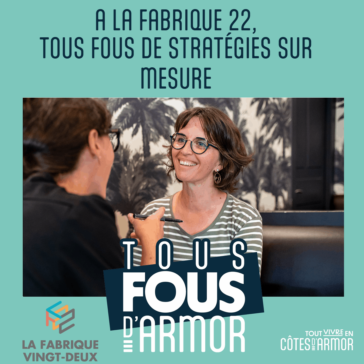 La Fabrique 22 tous fous d'Armor #tousfousdarmor