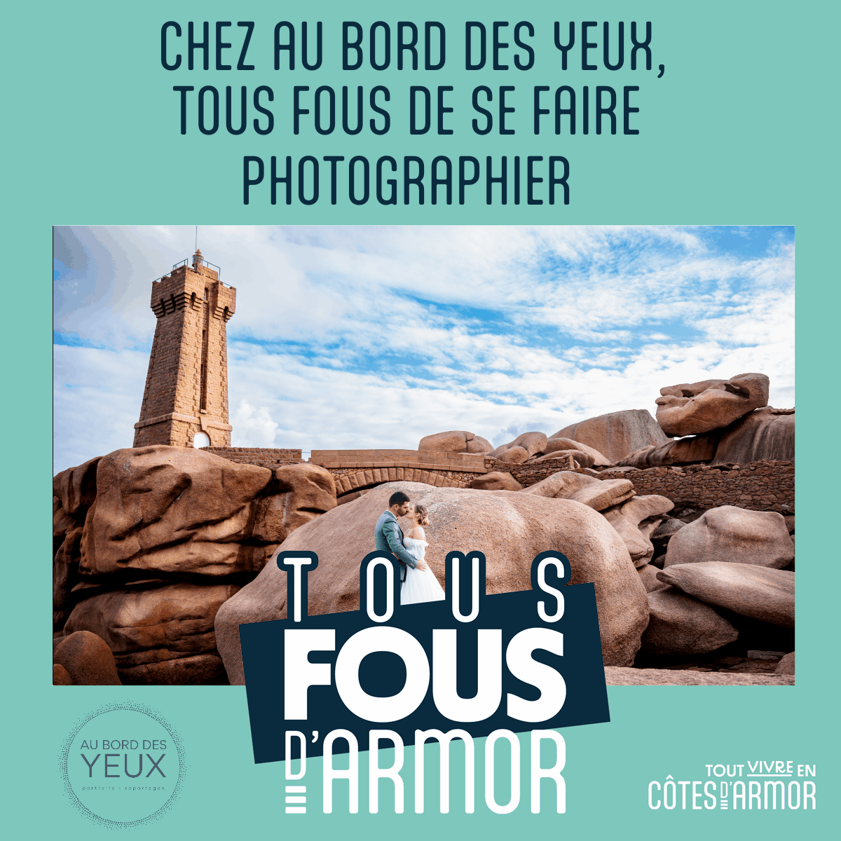 Au bord des Yeux #tousfousdarmor