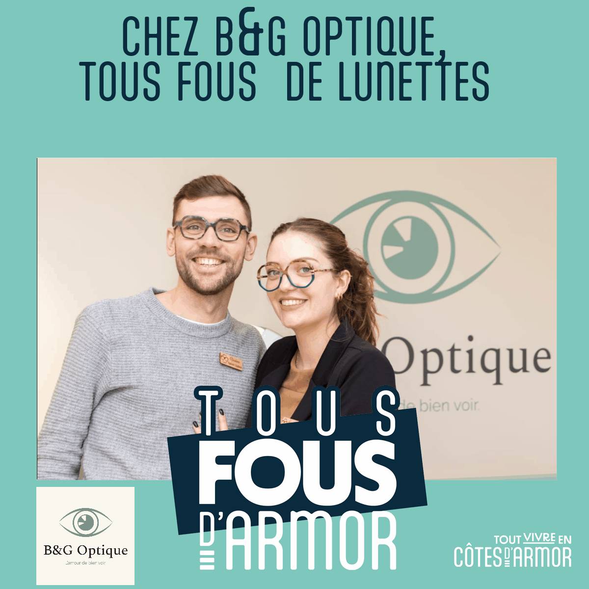 B&G Optique Tous fous d'armor #tousfousdarmor