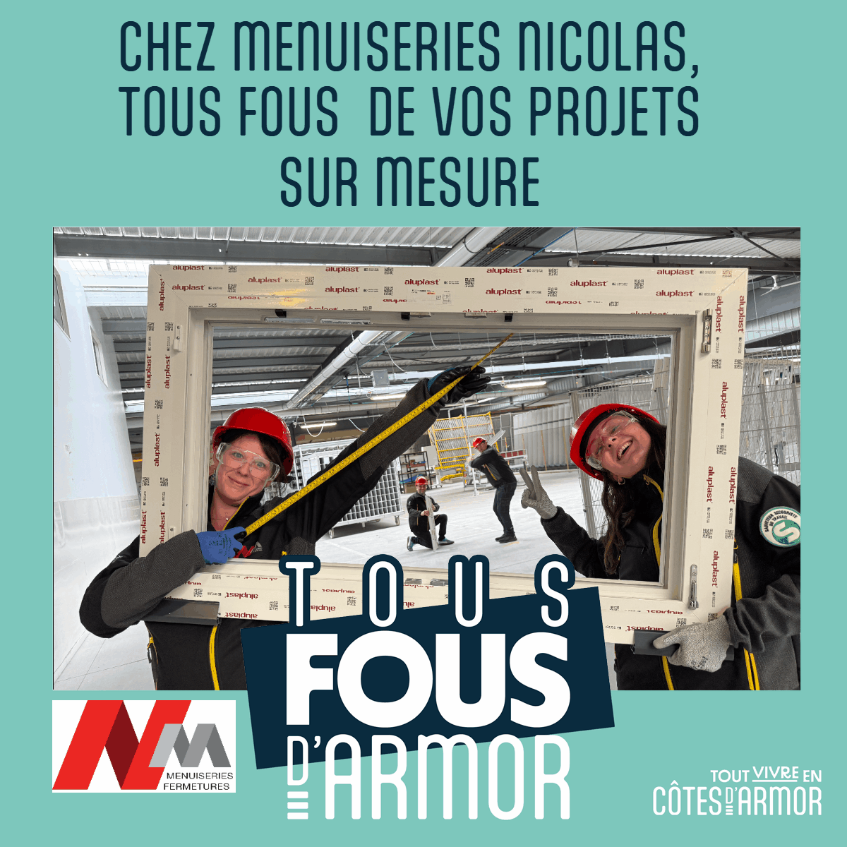 Menuiserie Nicolas Tous fous d'Armor #tousfousdarmor